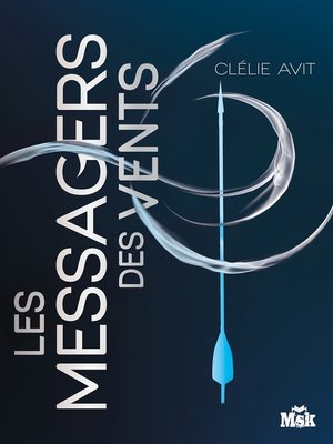 cover image of Les Messagers des vents
